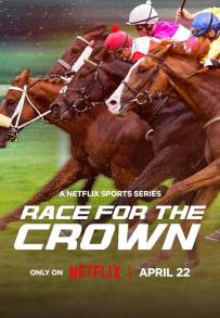 Race for the Crown - I Re delle Corse di Cavalli