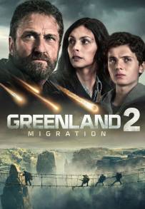 Greenland 2: Migration