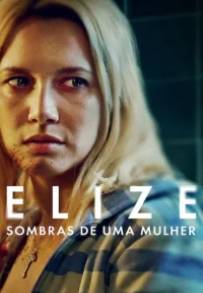 Elize - Le ombre di una donna