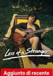 Less of a Stranger