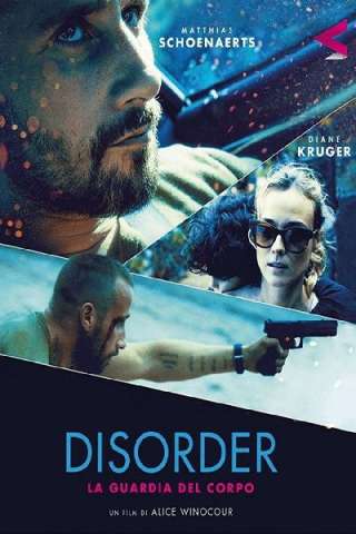 Disorder - La guardia del corpo