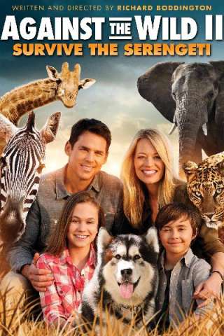 Against the Wild 2: Viaggio attraverso il Serengeti