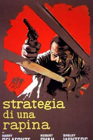 Strategia di una rapina