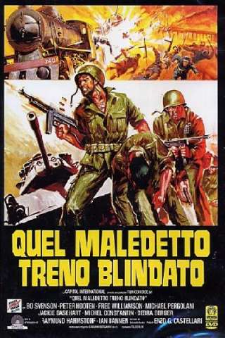 Quel maledetto treno blindato