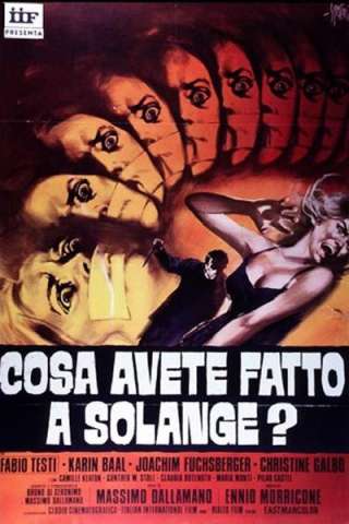 Cosa avete fatto a Solange?