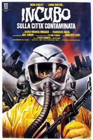 Incubo sulla città contaminata