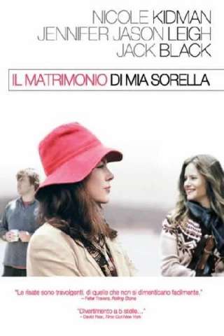Il matrimonio di mia sorella