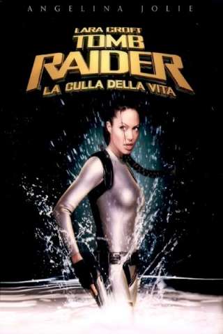 Lara Croft: Tomb Raider 2 - La culla della vita