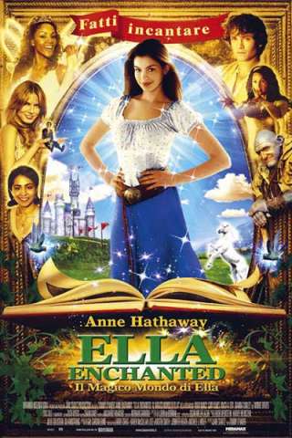 Ella Enchanted - Il magico mondo di Ella