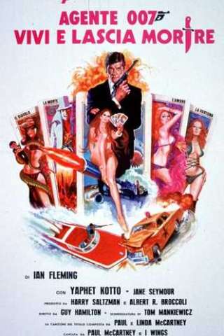 Agente 007 - Vivi e lascia morire