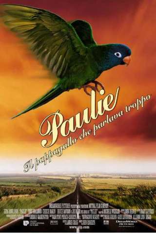 Paulie - Il pappagallo che parlava troppo