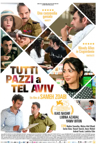 Tutti pazzi a Tel Aviv
