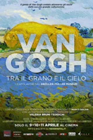 Van Gogh - Tra il grano e il cielo