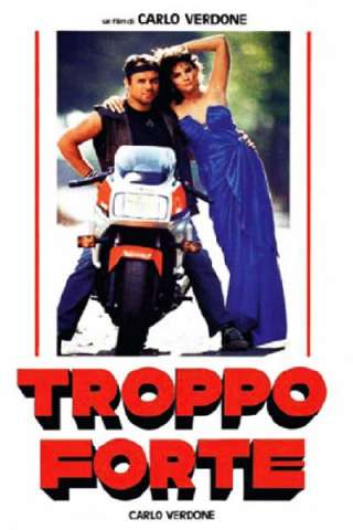 Troppo forte