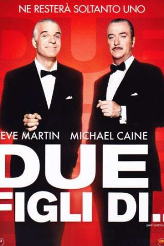 Due figli di...