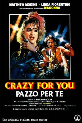Crazy for You - Pazzo per te