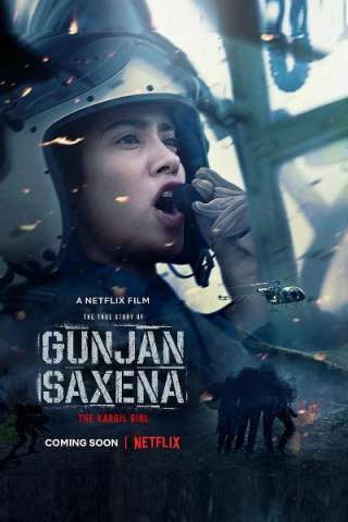 Gunjan Saxena: The Kargil Girl
