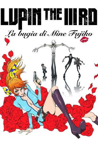 Lupin III: La menzogna di Fujiko Mine