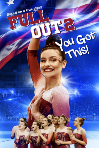 Full Out 2: You Got This!