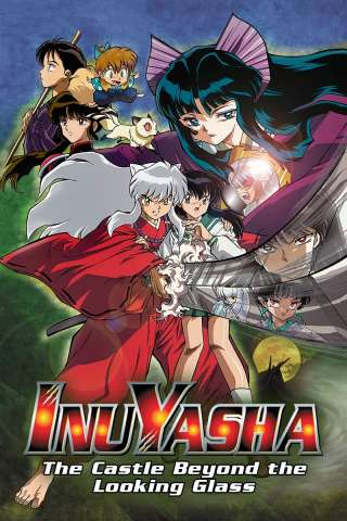 Inuyasha the Movie 2 - Il castello al di là dello specchio