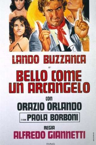 Bello come un arcangelo