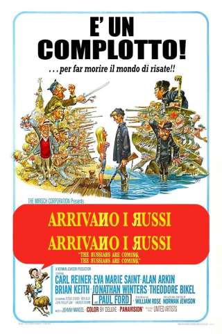 Arrivano i Russi, arrivano i Russi