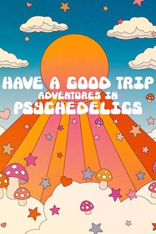 Un buon trip: avventure psichedeliche