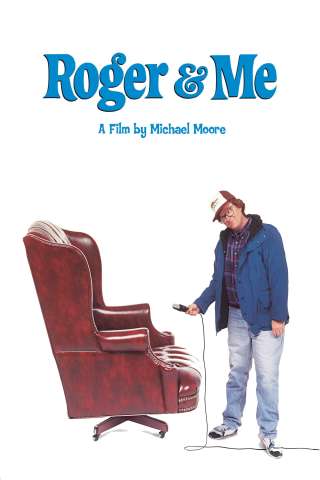 Roger & Me - Roger e io