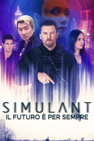 Simulant - Il futuro è per sempre