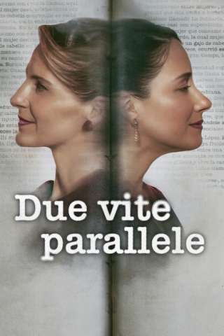 Due vite parallele