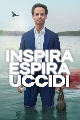 Inspira, espira, uccidi