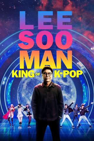 Lee Soo Man: The King of K-Pop