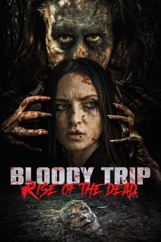 Bloody Trip: Rise of the Dead