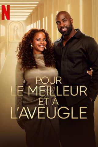 Pour le meilleur et à l'aveugle