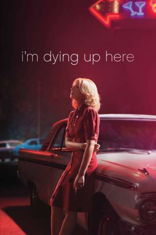I'm Dying Up Here - Chi è di scena