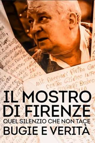 Il mostro di Firenze: Quel silenzio che non tace