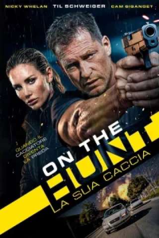 On the Hunt – La sua caccia