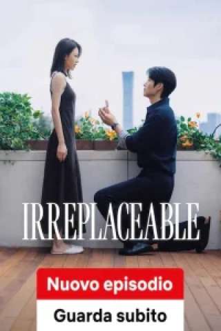 Irreplaceable