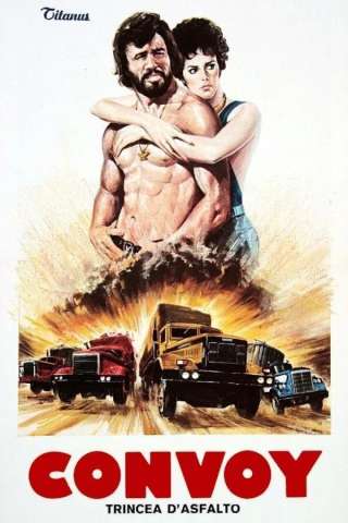 Convoy - Trincea d'asfalto
