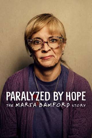Paralizzata dalla speranza: la storia di Maria Bamford