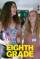 Eighth Grade - Terza Media