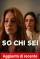 So chi sei